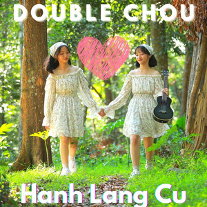 Hanh Lang Cu (Explicit)