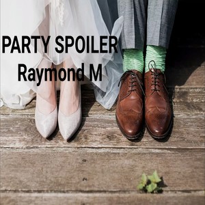 PARTY SPOILER