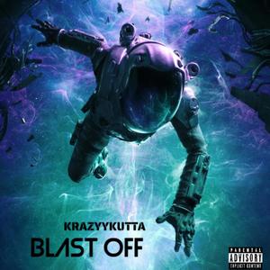 Blast off (Explicit)