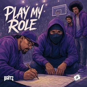 Play My Role (Explicit)