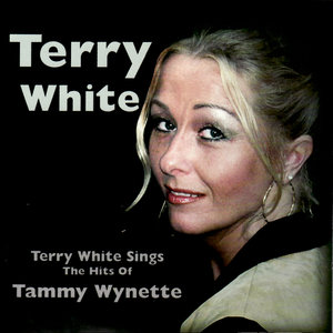 Terry White Sings the Hits of Tammy Wynette