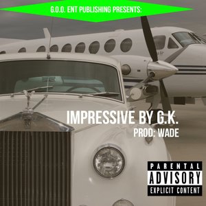 Impressive (Explicit)