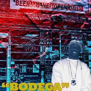 BODEGA (Explicit)