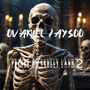 Prince Of Skully Land 2 (Explicit)