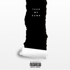 Tear Me Down(feat. Rustyuntold) (Explicit)