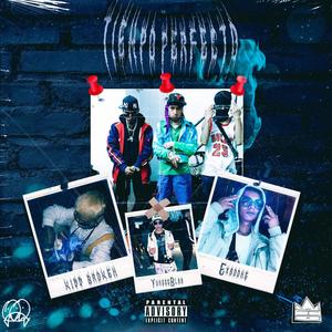 Tiempo Perfecto (feat. YungggBl$s) (Explicit)
