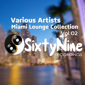 Miami Lounge Collection, Vol. 2