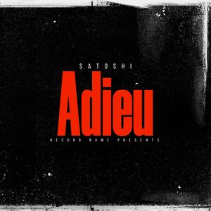Adieu (Explicit)