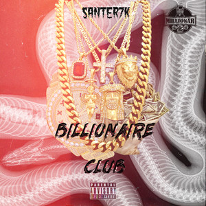 Billionaire Club (Explicit)