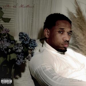 After The Heartbreak (Explicit)