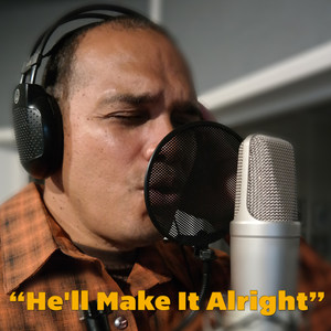 He'll Make It Alright (feat. Dido Brown)