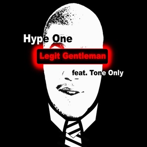 Hype One - Legit Gentleman