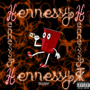 Hennessy (Explicit)