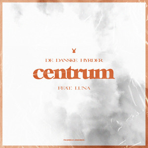 Centrum (feat. LUNA)