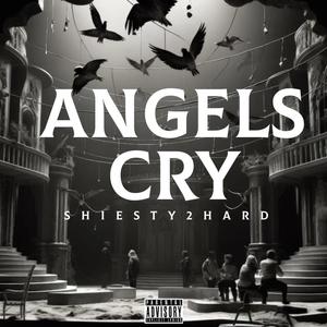 Angels Cry (feat. Lil Scotty) (Explicit)
