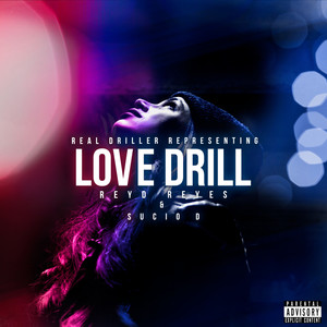 Love Drill (Explicit)