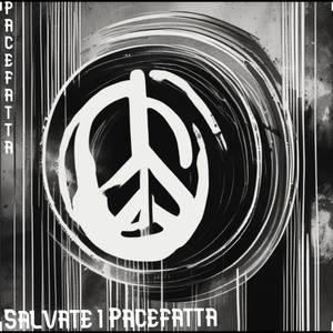 Salvate i Pacefatta (Explicit)