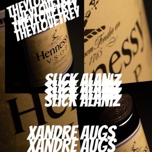 Henny (feat. TheyloveTrey & Xandre Augs) [Explicit]