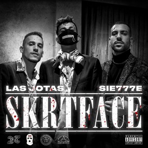 SKRTFACE (Explicit)