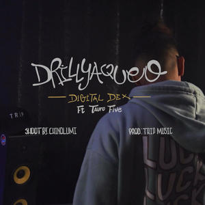 DRILLYAQUEO (feat. Tauro Five)