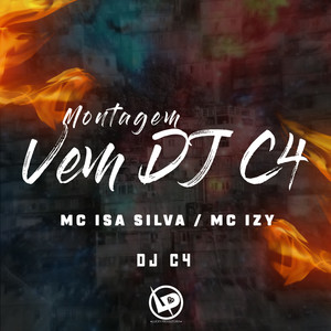 Montagem - Vem Dj C4 (Explicit)