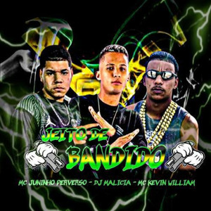 Jeito de Bandido (Explicit)