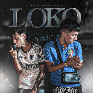 Loko (Explicit)