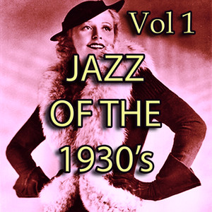 Jazz of the 30's Vol 1