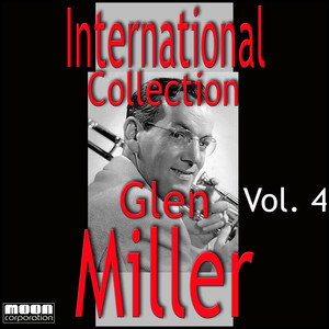 Glen Miller - I Beg Your Pardon