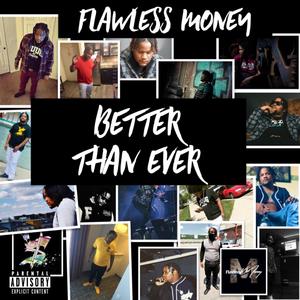 Better Than Ever (Explicit)