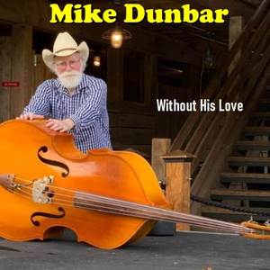 Without His Love