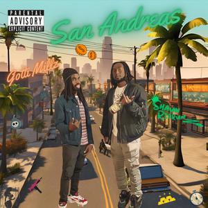 San Andreas (feat. Gotti Millz) (Explicit)