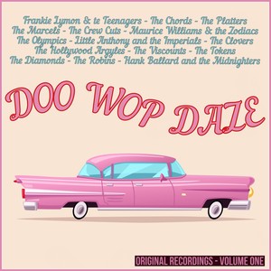 Doo Wop Daze, Vol. 1