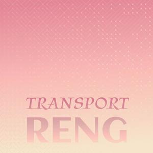 Transport Reng