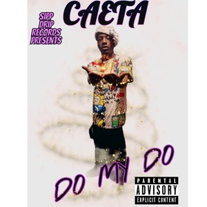 Do My Do (Explicit)