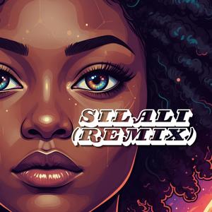 Silali (Remix)