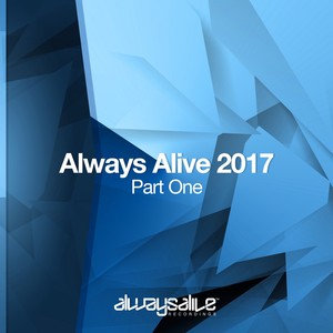 Always Alive 2017, Pt. One