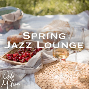 Spring Jazz Lounge