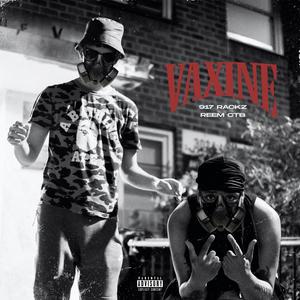 Vaxine (feat. Reem CTB) [Explicit]