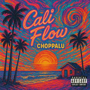 Cali Flow (Explicit)