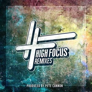 High Focus Remixes