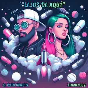 Lejos De Aquí (feat. XhanelBBY) (Explicit)