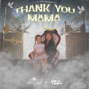 Thank You Mama (feat. Boss Tootie) [Explicit]