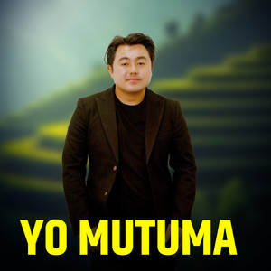 Yo Mutuma (2025 Remastered Version)