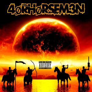 4oRHorsem3n (feat. Boxx-A-Million, Lord Nexus, X-It Only, Slick Dubble & Master Music Show) (Explicit)