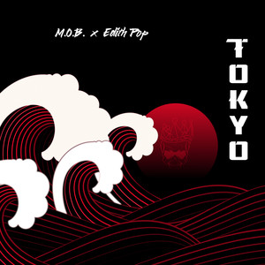 TOKYO (Explicit)