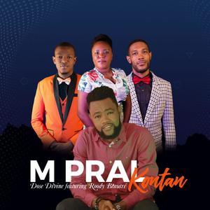 M ' PRAL KONTAN(feat. Roody BEAUTRÉ)