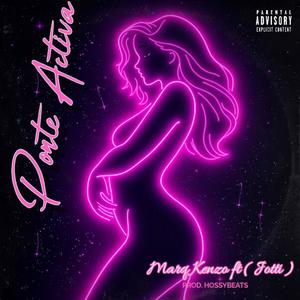 Ponte Activa (feat. Jotti) (Explicit)
