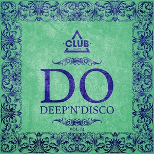 Do Deep'n'disco, Vol. 14