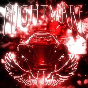 NIGHTMARE 2 (Explicit)